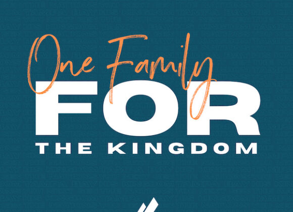 DEC 3 // ONE FAMILY FOR THE KINGDOM DEC 3 // ONE FAMILY FOR THE KINGDOM