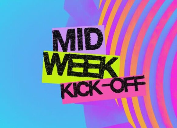AUG 27 // MIDWEEK KICK-OFF